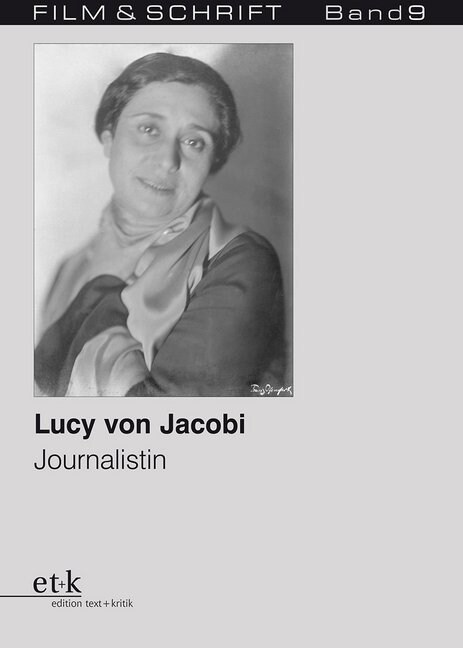 Lucy von Jacobi, Journalistin (Paperback)