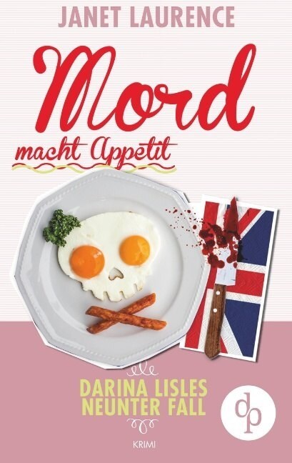 Mord macht Appetit (Krimi, Cosy Crime) (Paperback)