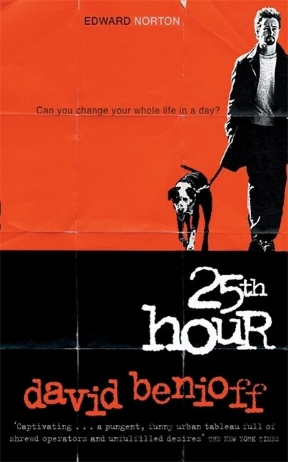 The 25th Hour, Film Tie-In. 25 Stunden, englische Ausgabe (Paperback)