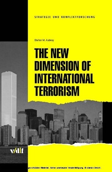 The New Dimensions of International Terrorism (Paperback)