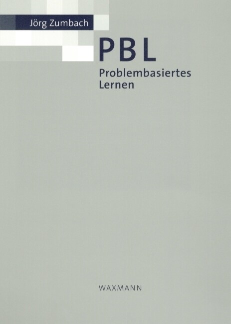 (PBL) Problembasiertes Lernen (Paperback)