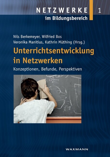Unterrichtsentwicklung in Netzwerken (Paperback)