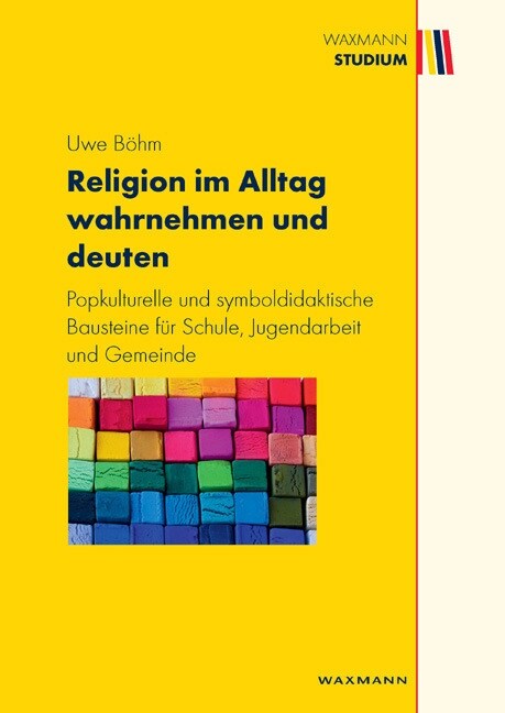 Religion im Alltag wahrnehmen und deuten (Paperback)