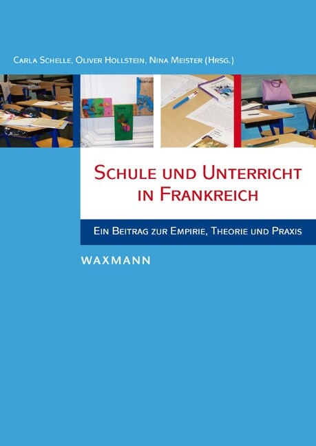 Schule und Unterricht in Frankreich (Paperback)