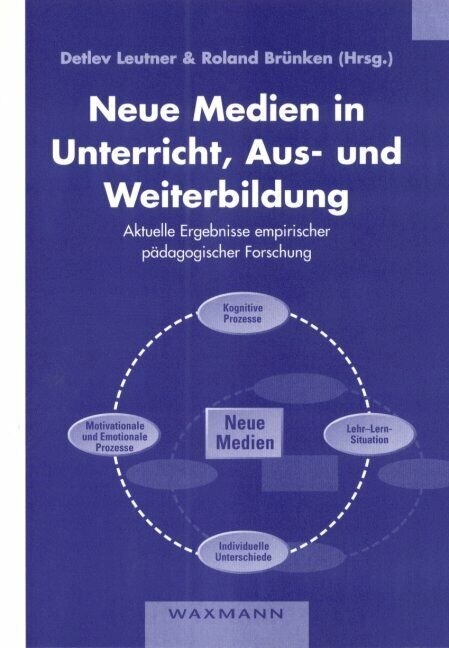 Neue Medien in Unterricht, Aus- und Weiterbildung (Paperback)