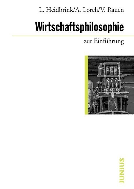 Wirtschaftsphilosophie zur Einfuhrung (Paperback)