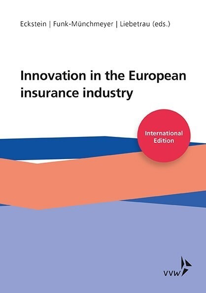 Innovation in the European Insurance Industry (Paperback)