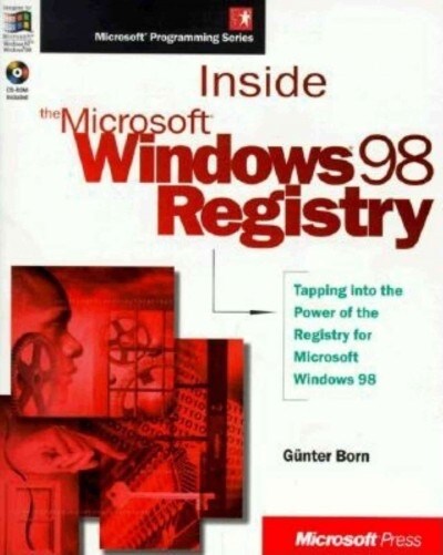 Inside the Microsoft Windows 98 Registry, w. CD-ROM (Paperback)