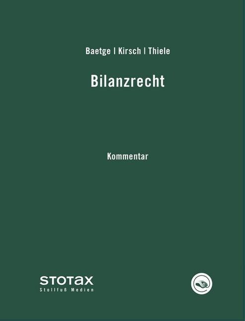 Bilanzrecht, Kommentar, 2 Ordner m. CD-ROM zur Fortsetzung (WW)