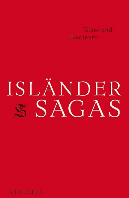 Islandersagas,  Texte und Kontexte (Hardcover)