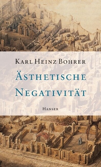 Asthetische Negativitat (Hardcover)