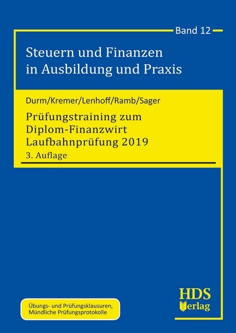 Prufungstraining zum Diplom-Finanzwirt Laufbahnprufung 2019 (Paperback)