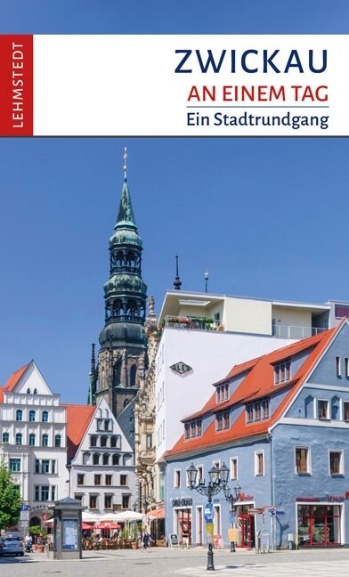 Zwickau an einem Tag (Paperback)