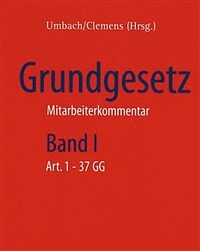 Grundgesetz : Mitarbeiterkommentar und Handbuch