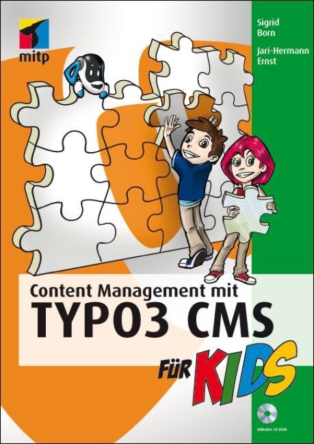 Content Management mit TYPO3 CMS fur Kids, m. CD-ROM (Paperback)