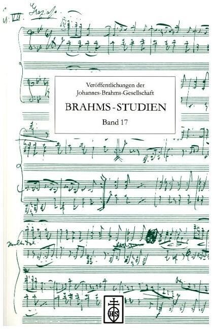 Brahms-Studien. Bd.17 (Paperback)