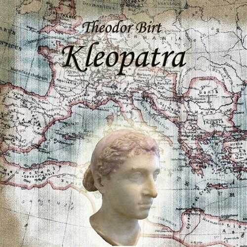 Kleopatra und Rom, 1 Audio-CD (MP3 Format) (CD-Audio)