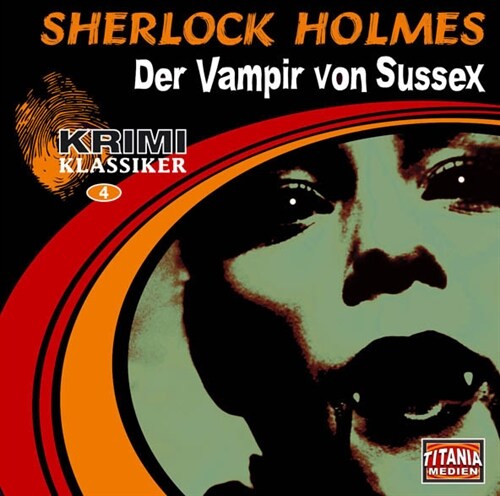 Sherlock Holmes, Der Vampir von Sussex, 1 Audio-CD (CD-Audio)