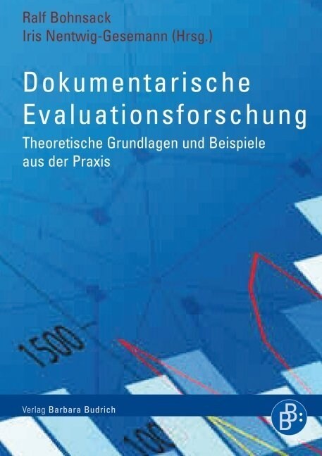 Dokumentarische Evaluationsforschung (Paperback)