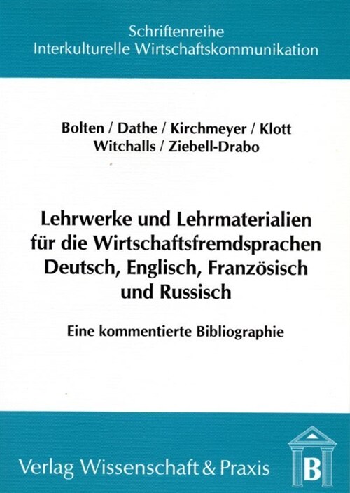 Lehrwerke und Lehrmaterialien fur die Wirtschaftsfremdsprachen Deutsch, Englisch, Franzosisch und Russisch (Paperback)