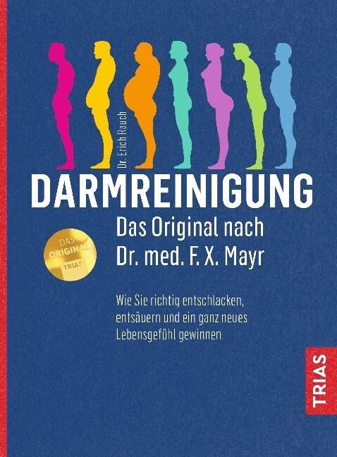 Darmreinigung. Das Original nach Dr. med. F.X. Mayr (Paperback)