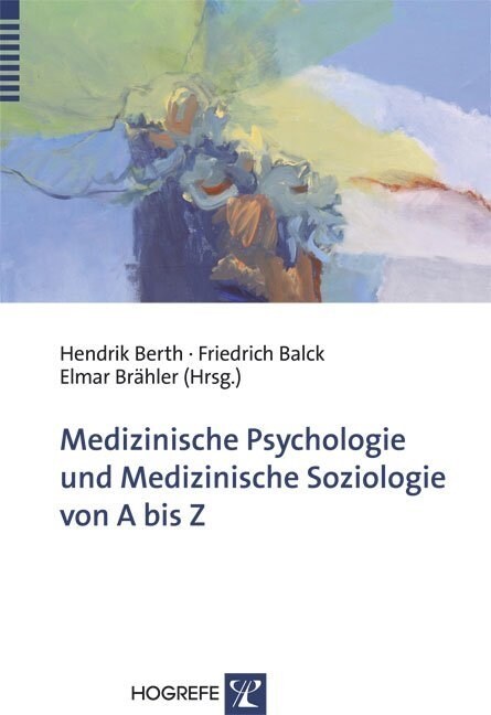 Medizinische Psychologie und Medizinische Soziologie von A bis Z (Paperback)