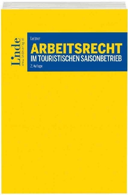 Arbeitsrecht im touristischen Saisonbetrieb (Paperback)