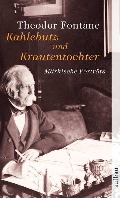 Kahlebutz und Krautentochter (Paperback)