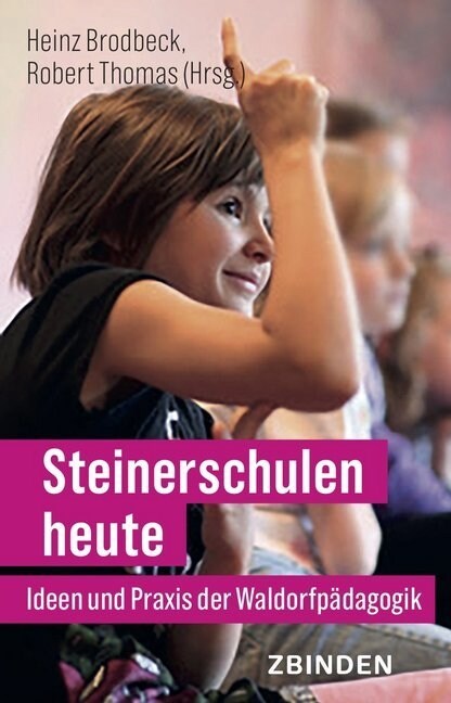 Steinerschulen heute (Paperback)