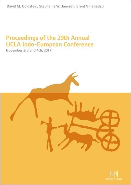 Proceedings of the 29th Annual UCLA Indo-European Conference (Paperback)