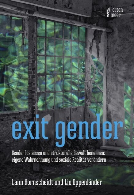 exit gender (Paperback)