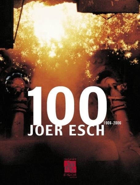 100 Joer Esch (Paperback)