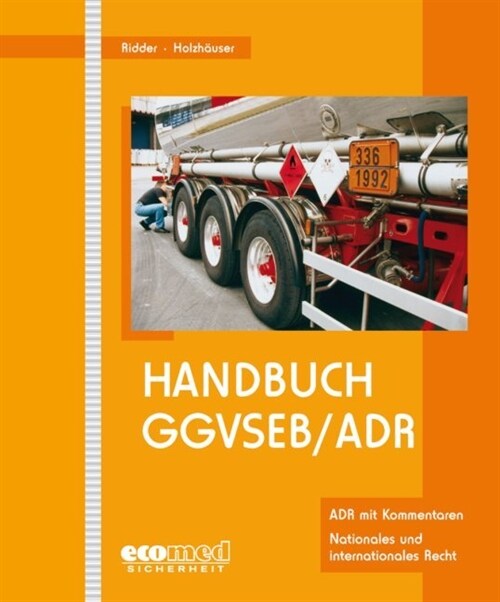 Handbuch GGVSE / ADR, 2 Ordner m. CD-ROM zur Fortsetzung (Loose-leaf)