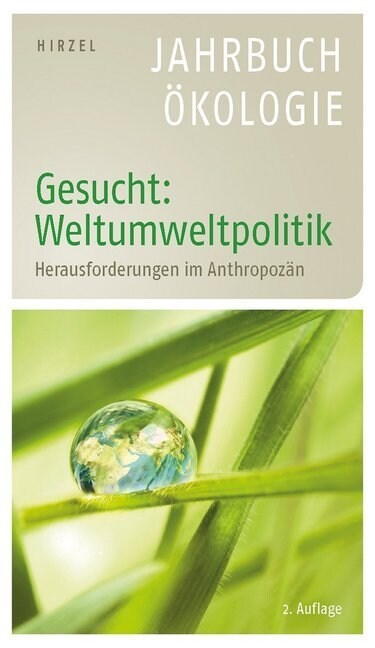 Gesucht: Weltumweltpolitik: Herausforderungen Im Anthropozan - Jahrbuch Okologie 2016 (Paperback, 2)