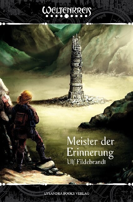 Weltenkreis / Meister der Erinnerung (Paperback)