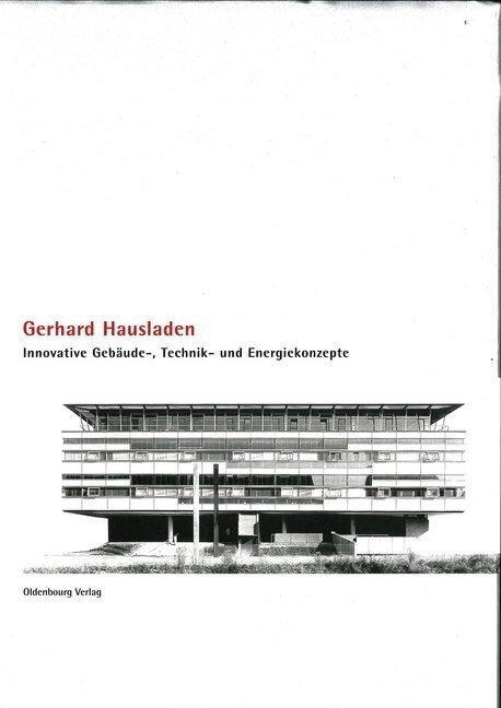 Innovative Gebaude-, Technik- und Energiekonzepte (Hardcover)