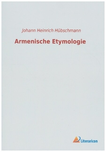 Armenische Etymologie (Paperback)