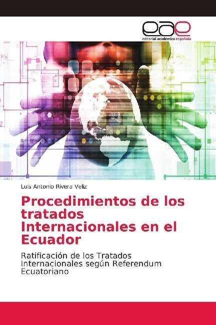 Procedimientos de los tratados Internacionales en el Ecuador (Paperback)