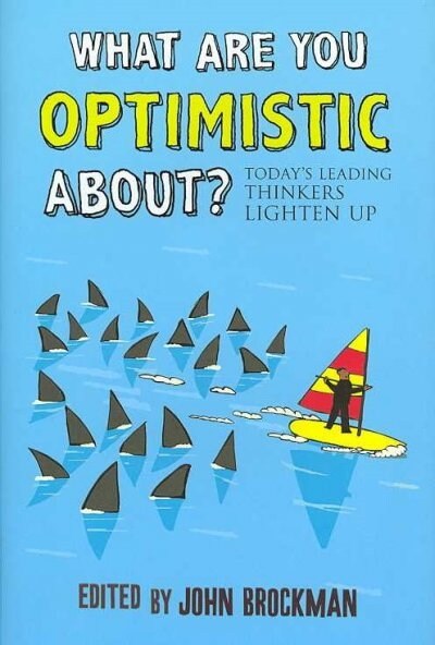 What are You Optimistic About？ (Hardcover)