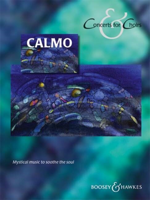 Calmo, fur gemischten Chor u. Klavier, Chorpartitur (Sheet Music)