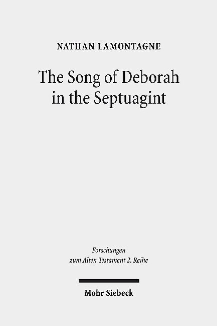 The Song of Deborah in the Septuagint (Paperback)