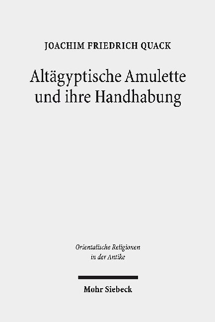 Altagyptische Amulette Und Ihre Handhabung (Hardcover)