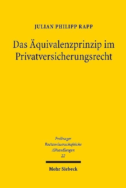 Das Aquivalenzprinzip im Privatversicherungsrecht (Hardcover)