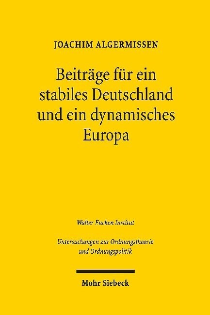 Hans Tietmeyer: Ein Leben Fur Ein Stabiles Deutschland Und Ein Dynamisches Europa (Paperback)