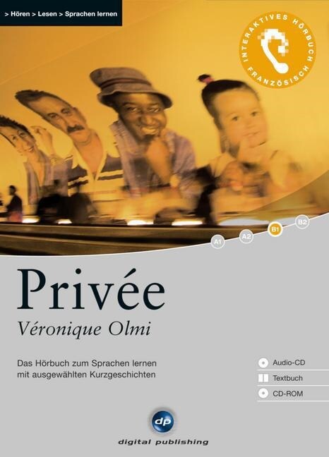 Privee, 1 Audio-CD + 1 CD-ROM + Textbuch (CD-Audio)