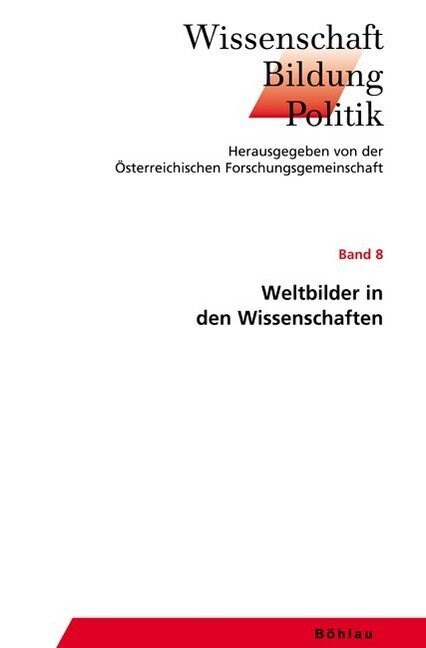 Weltbilder in den Wissenschaften (Paperback)