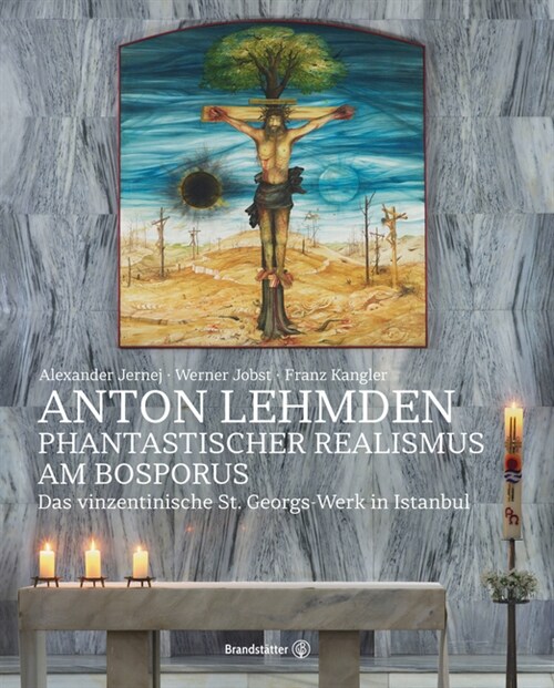 Anton Lehmden - Phantastischer Realismus am Bosporus (Hardcover)