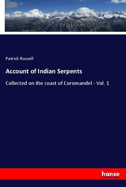 Account of Indian Serpents (Paperback)