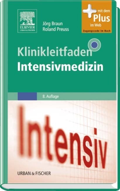 Klinikleitfaden Intensivmedizin (Paperback)