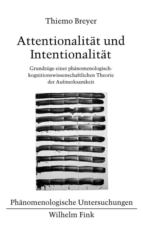 Attentionalitat und Intentionalitat (Paperback)